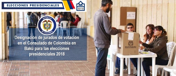 Designación de jurados de votación en el Consulado de Colombia en Bakú para las elecciones presidenciales 2018